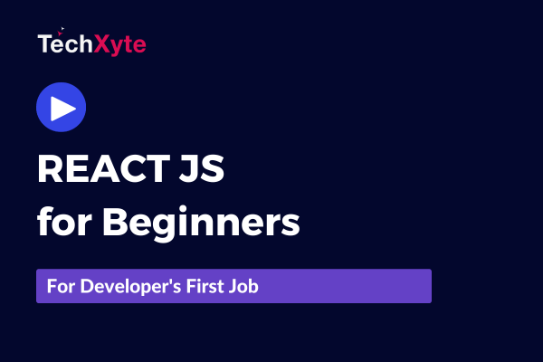 React JS for Beginners - Self Paced Programming Course
