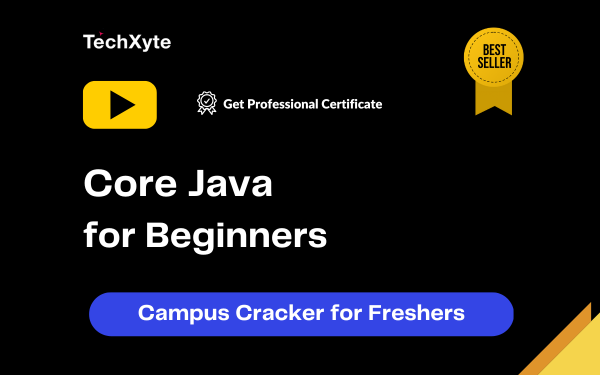 Core Java for Campus Placements - Self Paced Programming Course